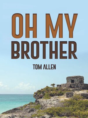 cover image of Oh My Brother